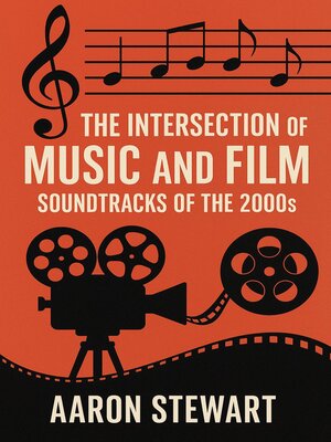 cover image of The Intersection of Music and Film